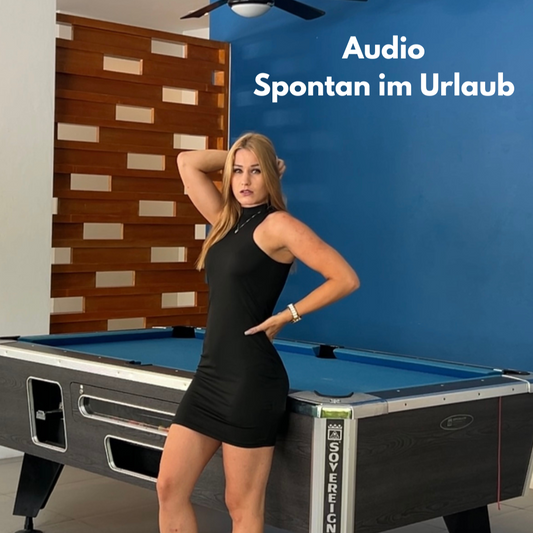 Anja Diergarten, Audio, Spontan im Urlaub, Story, Geschichte, Erzählung, Stimme
